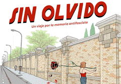 SIN OLVIDO: UN VIAJE POR LA MEMORIA
